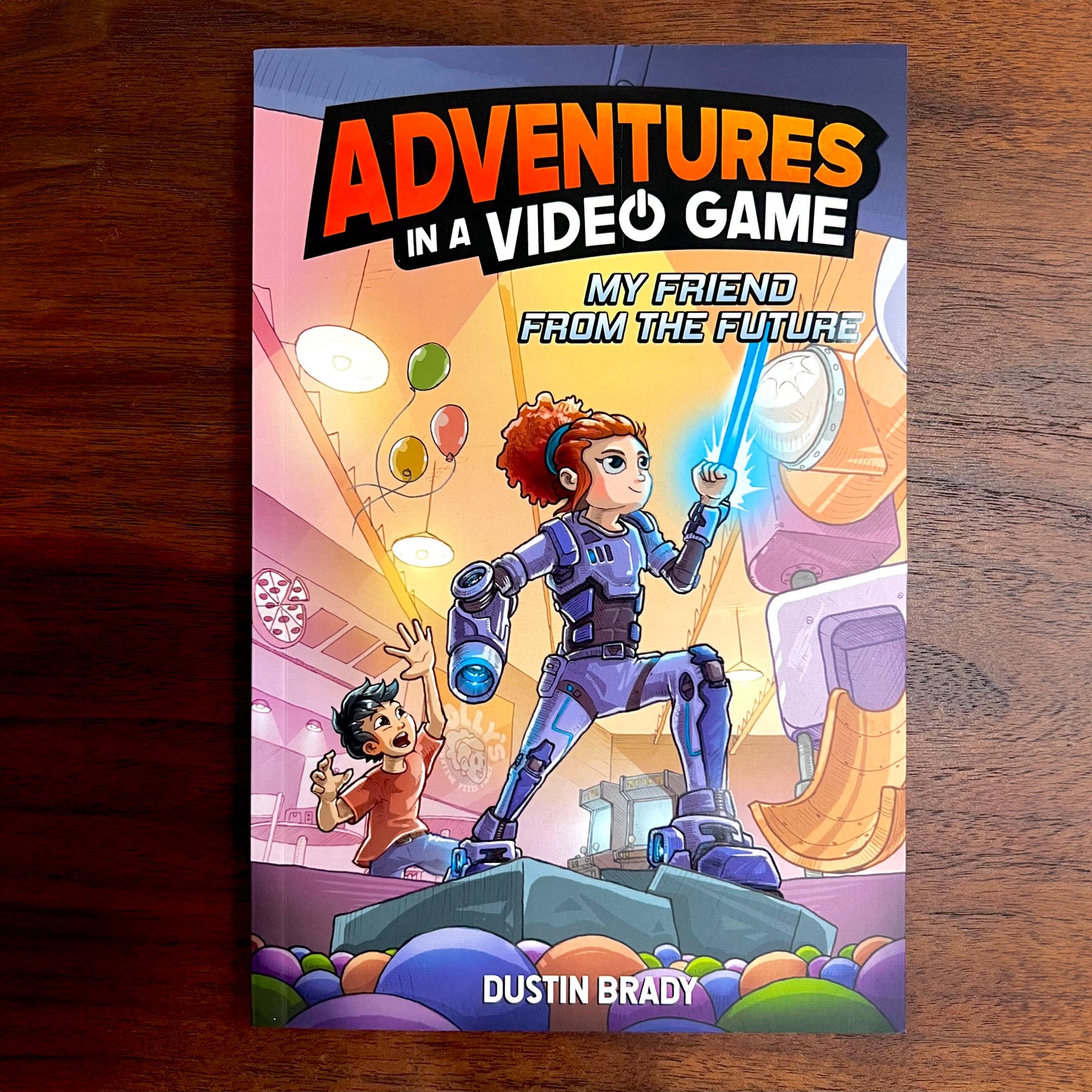 Adventures in a Video Game + World's Worst Time Machine (Signed Edition)
